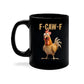 🔥 LAST DAY PROMOTION - 50%OFF 🔥  F-Caw-F Funny Chicken Mug
